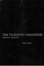 THE TELEVISION HANDBOOK <em>2ND</em> <em>EDITION</em>