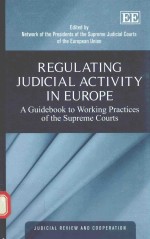 Regulat<em>in</em>g <em>judicial</em> activity <em>in</em> Europe