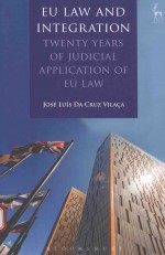 EU LWA AND <em>IN</em>TEGRATION TWENTY YEARS <em>OF</em> <em>JUDICIAL</em> APPLICATION <em>OF</em> EU LAW
