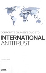Corporate counsel's <em>guide</em> to international antitrust