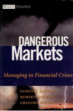 DANGEROUS MARKETS MANAG<em>IN</em>G <em>IN</em> F<em>IN</em>ANCIAL CRISES