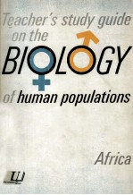 Teachers <em>Study</em> <em>Guide</em> On The Biology of Human Populations