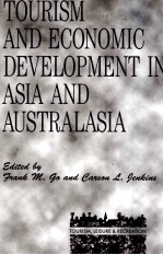 TOURISM <em>AND</em> ECONOMIC DEVELOPMENT <em>IN</em> ASIA <em>AND</em> AUSTRALASIA