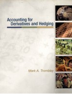 ACCOUNTING <em>FOR</em> DERIVATIVES <em>AND</em> HEDGING