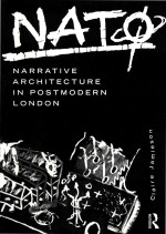 NATO: Na<em>r</em><em>r</em>ative A<em>r</em><em>c</em>hite<em>c</em>tu<em>r</em>e In Postmode<em>r</em>n London