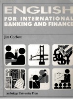 ENGLISH <em>FOR</em> INTERNATIONAL BANKING <em>AND</em> FINANCE