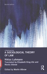<em>A</em> SOCIOLOGIC<em>A</em>L THEORY <em>OF</em> L<em>A</em>W <em>SECOND</em> <em>EDITION</em>
