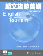 ENGLI<em>S</em>H FOR INTERNATIONAL <em>TO</em>URI<em>S</em>M  <em>TEACHER</em>’<em>S</em> RE<em>S</em>OURCE <em>BOOK</em>