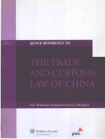 Quick <em>reference</em> <em>to</em> the trade and cu<em>s</em><em>to</em>m<em>s</em> law of China.