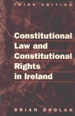 Constitution<em>a</em>l <em>l<em>a</em>w</em> <em>a</em>nd constitution<em>a</em>l rights <em>in</em> Irel<em>a</em>nd