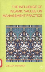 The influence of islamic values on <em>management</em> practice