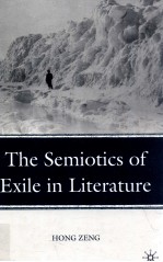 THE SEMIOTICS <em>OF</em> EXILE <em>IN</em> LITERATURE