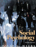 Social Psychology <em>Fifth</em> <em>Edition</em>