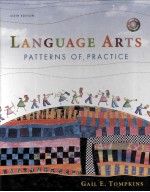 <em>LANGUAGE</em> ARTS:PATTERNS <em>OF</em> PRACTICE:SIXTH EDITION