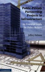 <em>PUBLIC</em>-PRIVATE PARTNERSHIP PROJECTS <em>IN</em> <em>IN</em>FRASTRUCTURE:<em>AN</em> ESSENTIAL GUIDE FOR POLICY MAKERS