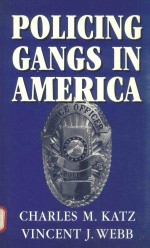 Policing g<em>a</em>ngs in <em>A</em>meric<em>a</em>