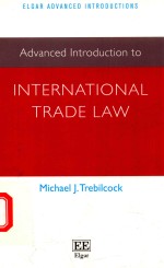 <em>ADVANCED</em> INTRODUCTION TO INTERNATIONAL TRADE LAW