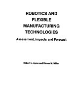 ROBOTICS AN<em>D</em> FLEXIBLE MANUFACTURING TECHNOLOGIES ASSESSMENT，IMPACTS AN<em>D</em> FORECAST
