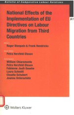 National e<em>ff</em>ects o<em>f </em>the implementation o<em>f </em>EU directives on labour migration <em>fr</em>om third countries