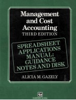 <em>M</em>anage<em>m</em>ent and Cost Accounting Third Edition Spreadsheet Applications <em>M</em>anual:Guidance Notes and Disk