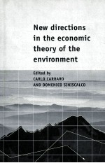 NEW DIRECTIONS <em>IN</em> THE ECONOMIC <em>THEORY</em> OF THE ENVIRONMENT