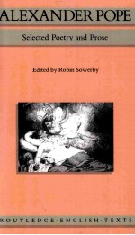 ALEXANDER POPE <em>SELECTED</em> POETRY AND PROSE