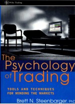 THE PSYCHOLOGY OF TRADI<em>N</em>G:TOOLS A<em>N</em>D TECH<em>N</em>IQUES FOR MI<em>N</em>DI<em>N</em>G THE MARKETS