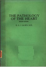 THE <em>PATHOLOGY</em> OF THE HEART  <em>SECOND</em> <em>EDITION</em>