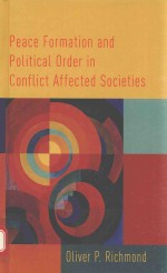 <em>Pe</em>ace formation and <em>po</em>litical order in conflict affected societies