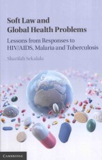 SOFT <em>LAW</em> <em>AND</em> GLOBAL HEALTH  <em>PROBLEMS</em>
