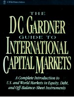 THE DC GARDANER GUIDE TO INTERNATIONAL CAPITAL <em>M</em>ARKET<e<em>m</em>>S</e<em>m</em>>