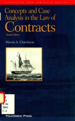 C<em>on</em>cepts and case analysis in the law <em>of</em> c<em>on</em>tracts