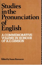 STUDIES IN THE <em>PRONUNCIATION</em> OF ENGLISH