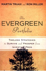 <em>THE</em> EVERGREEN PORTFOLIO