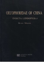 OECOPHORIDAE OF CHINA （INSECTA：LEPIDOPTERA）