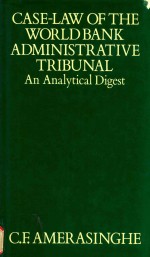 Case-law o<em>f </em>the world bank administrative tribunal
