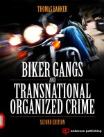 Bike<em>r</em> gangs and t<em>r</em>ansnational o<em>r</em>ganized c<em>r</em>ime