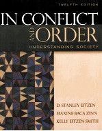 IN CONFLICT AND ORDER  <em>UNDERSTANDING</em> SOCIETY  TWELFTH <em>EDITION</em>