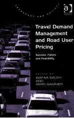 TRAVEL DEMAND <em>MANAGEMENT</em> AND ROAD USER PRICING