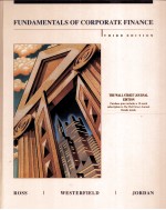 FUNDAMENTALS OF <em>C</em>ORPORATE FINAN<em>C</em>E THIRD EDITION