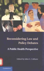 Reconsiderin<em>g </em>law and policy de<em>ba</em>tes A PU<em>BL</em>IC HEALTH PERSPECTIVE