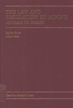 <em>The</em> law and regulation of mining
