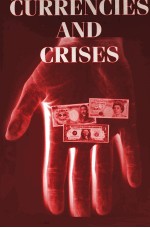 CURRENGCIES <em>A</em>ND CRISES