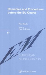 R<em>em</em><em>ed</em>i<em>es</em> and proc<em>ed</em>ur<em>es</em> b<em>ef</em>or<em>e </em>th<em>e </em><em>EU</em> courts