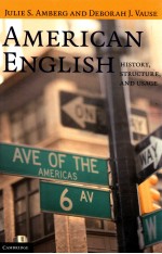 AMERICAN ENGLISH HISTORY <em>STRUCTURE</em> AND USAGE