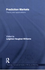 PREDICTION MARKETS:<em>THEORY</em> AND <em>APPLICATIONS</em>
