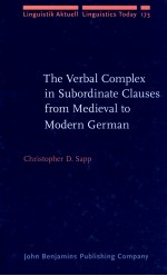 <em>THE</em> VERBAL COMPLEX IN SUBORDINATE CLAUSES FROM MEDIEVAL TO MODERN GERMAN
