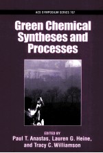 AC<em>S</em> <em>S</em>YMPO<em>S</em>IUM <em>S</em>ERIE<em>S</em> 767 <em>GREEN</em> CHEMICAL <em>S</em>YNTHE<em>S</em>E<em>S</em> AND PROCE<em>S</em><em>S</em>E<em>S</em>