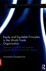 Equity and equitable <em>principles</em> in the World Trade Organization