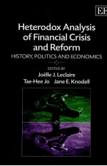 HETERODOX ANALYSIS OF <em>FINANCIAL</em> CRISIS AND REFORM:HISTORY POLITICS AND ECONOMICS